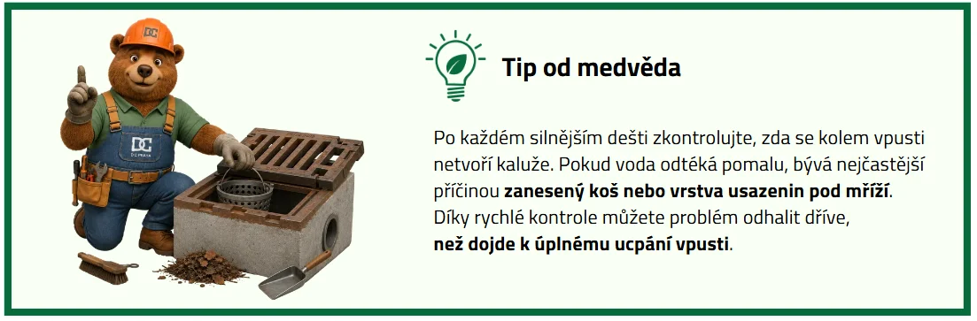 Praktický tip od medvěda proti ucpávání betonových vpustí